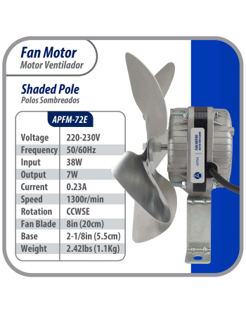 Appli Parts refrigeration condenser motor 7W 220V 50/60Hz 0.23A 1300rpm includes base and 8in aluminum Fan Blade CCW shaft end Universal fit APFM-72E