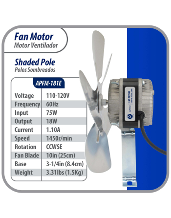 Appli Parts refrigeration condenser motor 18W 115V 60Hz 1.10A 1450rpm includes base and 10in aluminum Fan Blade CCW shaft end Universal fit APFM-181E
